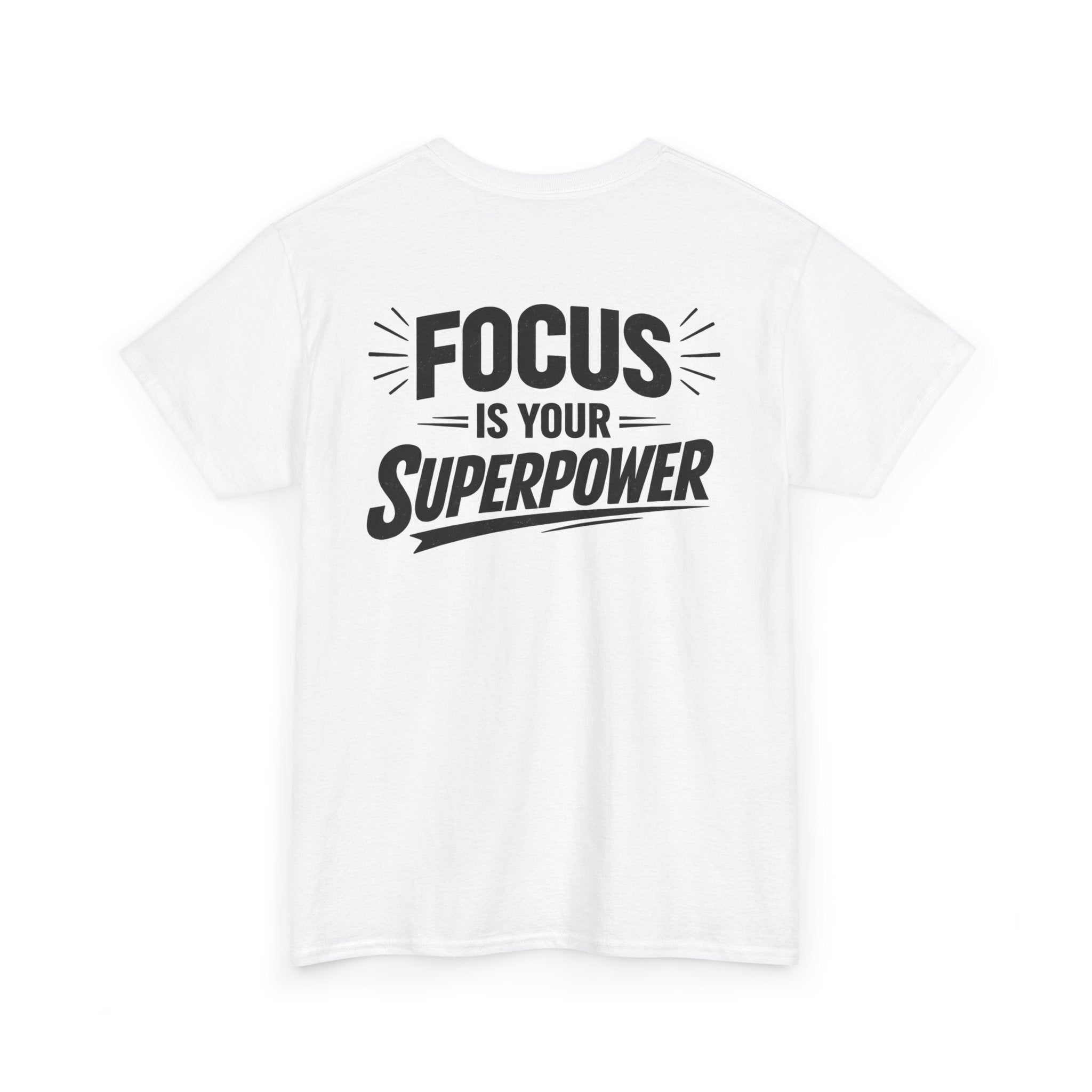 T‑Shirt — 'ParaDivine' Front with 'Focus Is Your Superpower' Motivational Back