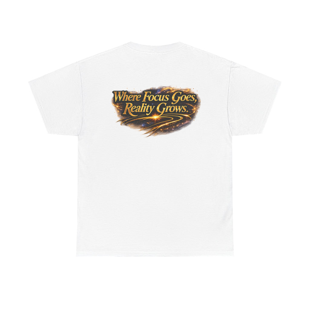 Meditation Graphic Tee — “Where Focus Goes, Reality Grows” Spiritual Mindfulness T-Shirt
