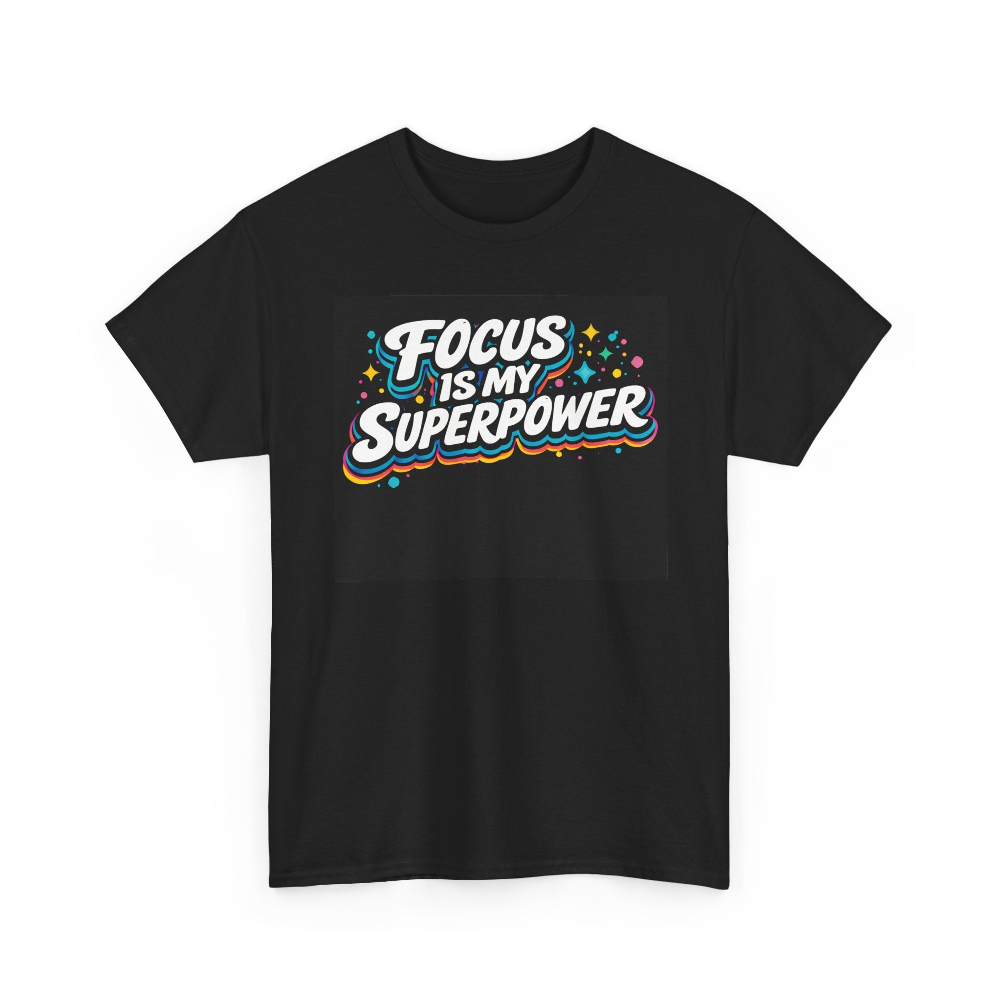 Focus Is My Superpower T-Shirt — Motivational Retro Graphic Tee